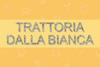 Trattoria dalla Bianca